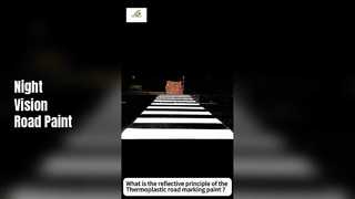 What is the reflective principle of the Thermoplastic road marking paint ?